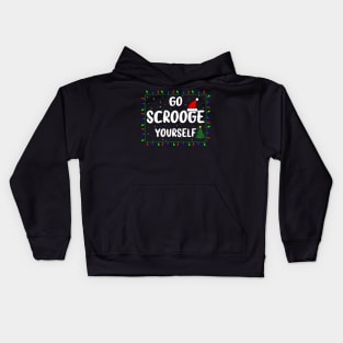 Go Scrooge Yourself Funny Naughty Holiday Xmas Christmas Bah Humbug Grumpy Gag & Festive Gifts Kids Hoodie